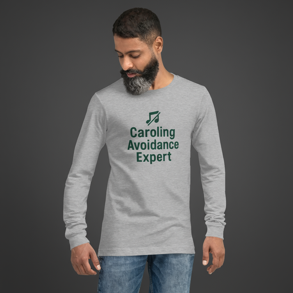 Man wearing a gray long-sleeve shirt with 'Caroling Avoidance Expert' text and logo.