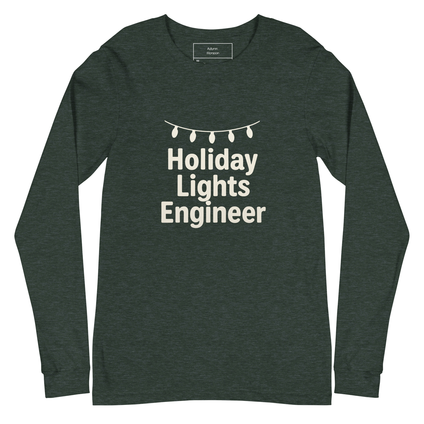Green  long-sleeve shirt with 'Holiday Lights Engineer' text on a white background