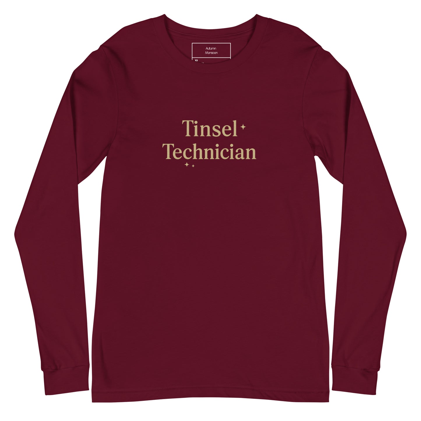 Maroon long-sleeve shirt with 'Tinsel Technician' text on a white background
