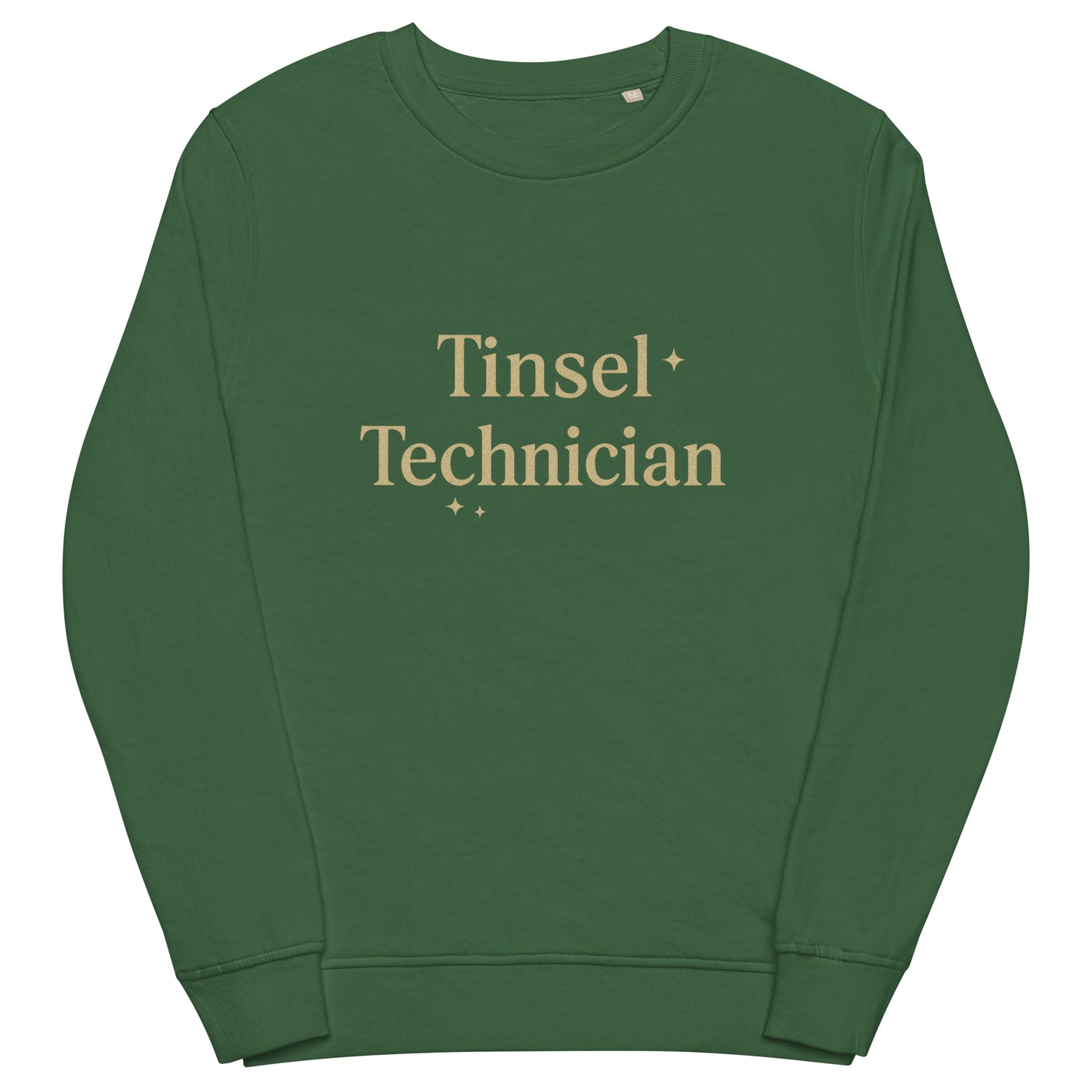 Green sweatshirt with 'Tinsel Technician' text on a white background
