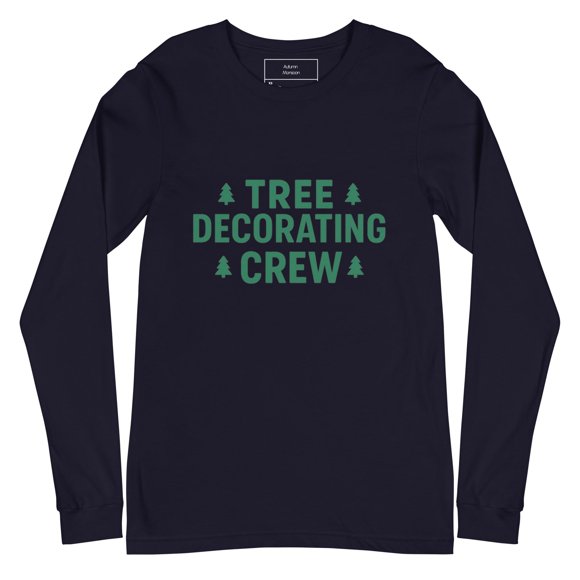 Navy long-sleeve shirt with 'Tree Decorating Crew' text and Christmas tree graphics on a white background