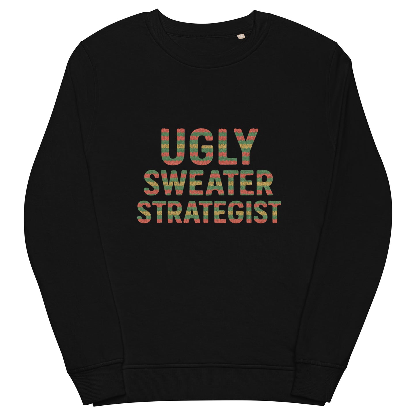 Black sweatshirt with 'UGLY SWEATER STRATEGIST' text on a white background