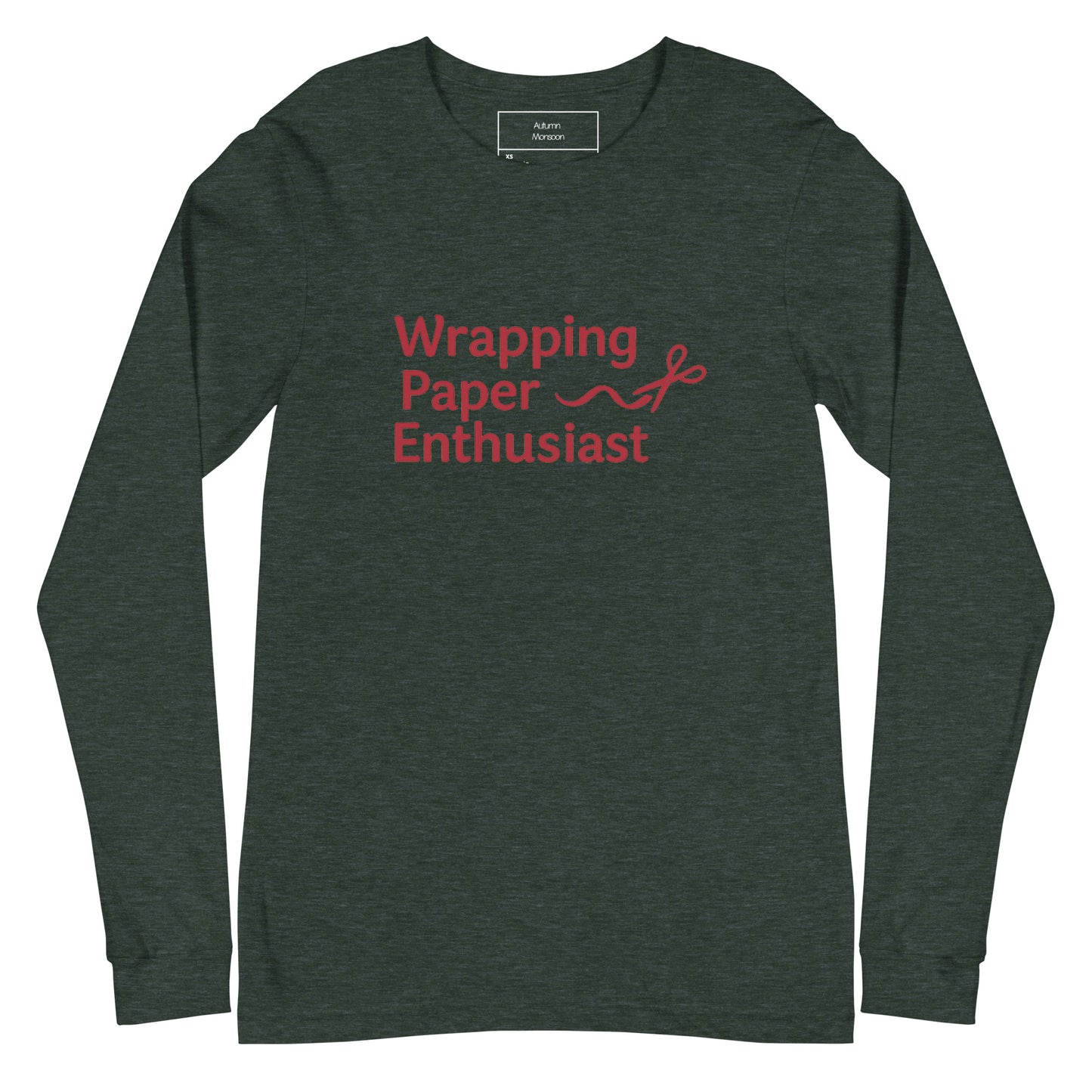 Dark green long-sleeve shirt with 'Wrapping Paper Enthusiast' text in red on a white background