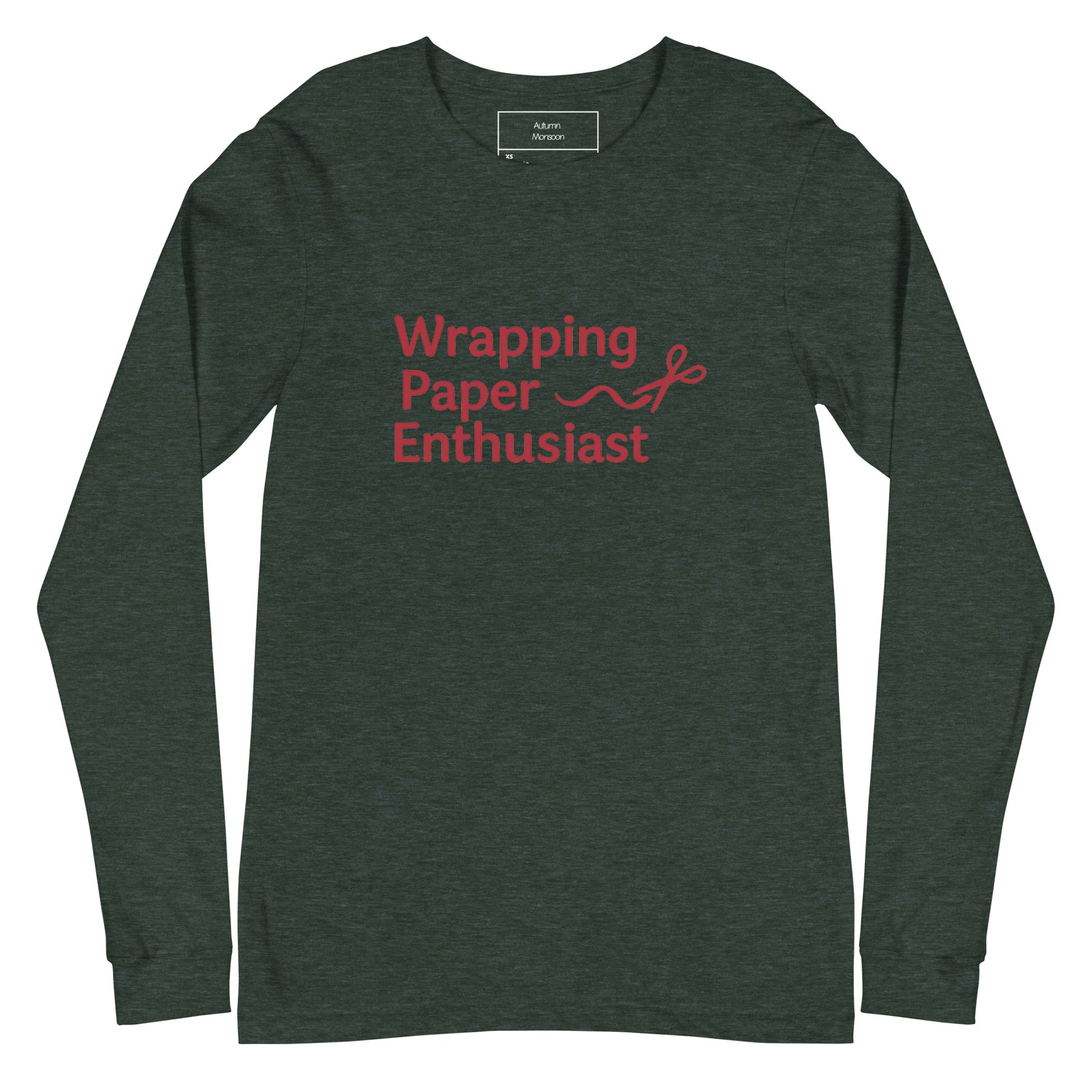 Dark green long-sleeve shirt with 'Wrapping Paper Enthusiast' text in red on a white background
