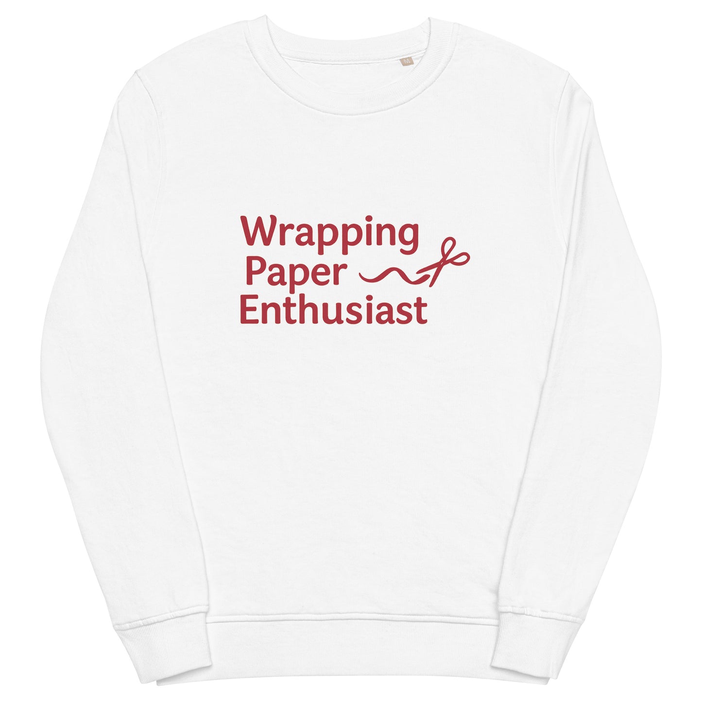 White sweatshirt with red text 'Wrapping Paper Enthusiast' on a white background