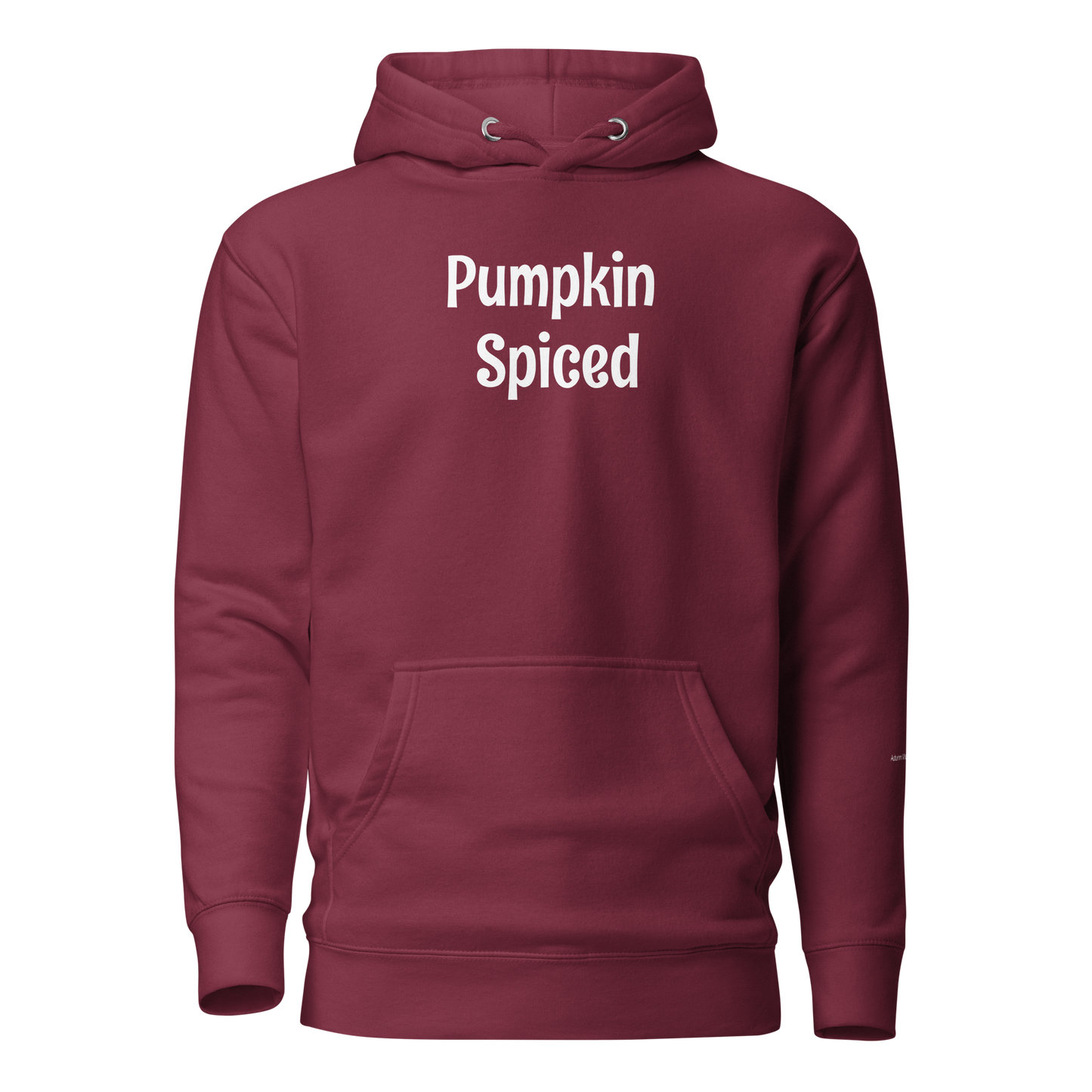 Pumpkin Spiced Unisex Premium Pullover Hoodie - Maroon