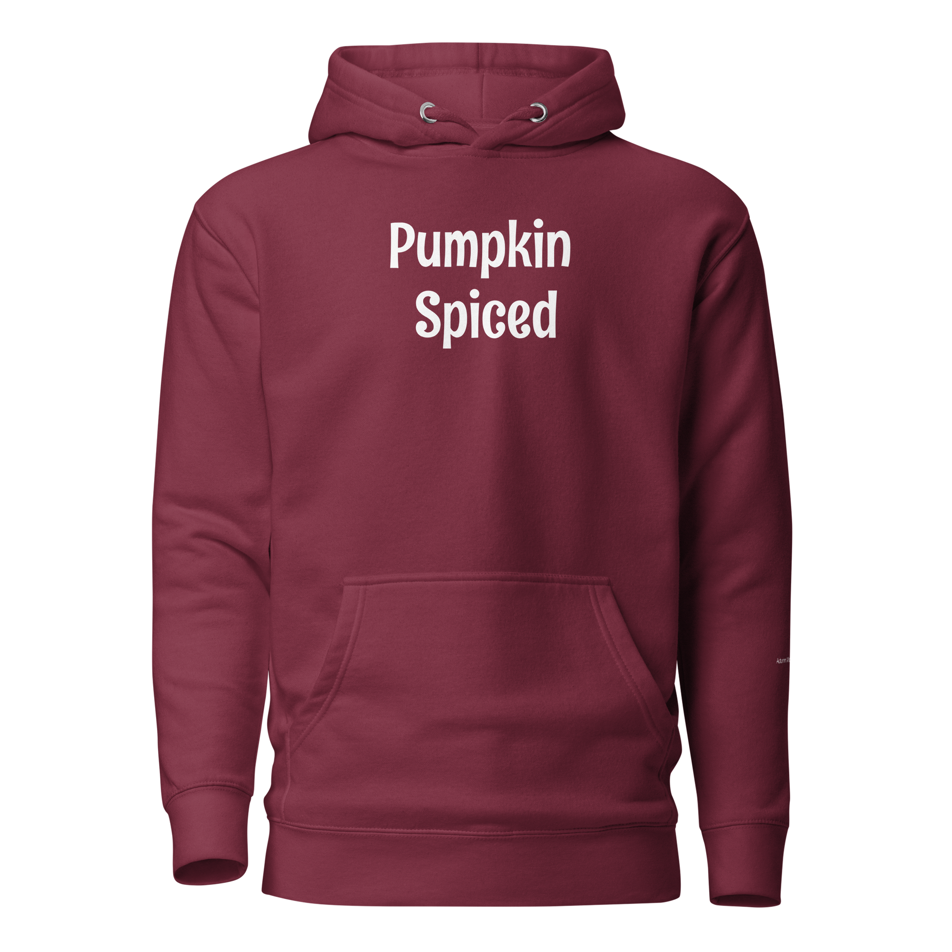 Pumpkin Spiced Unisex Premium Pullover Hoodie - Maroon