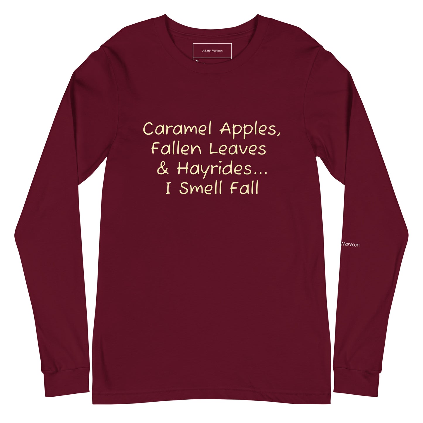 I Smell Fall Unisex Long Sleeve Tee - Maroon