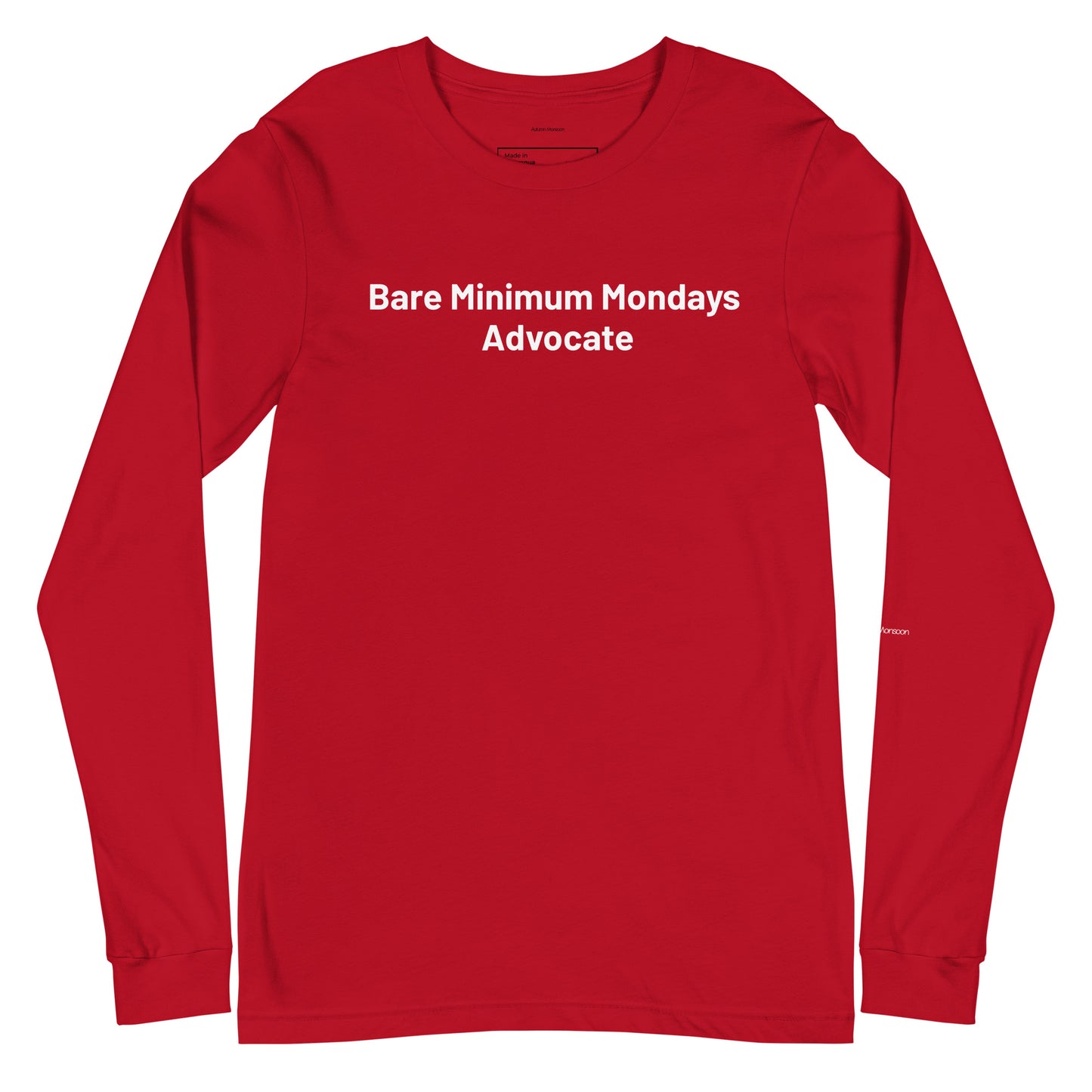 Bare Minimum Mondays Advocate Unisex Long Sleeve Tee - Red