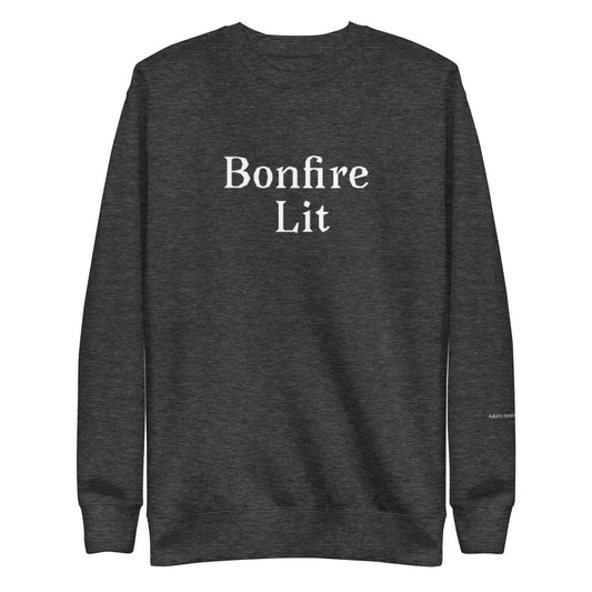 Bonfire Lit Unisex Premium Sweatshirt Charcoal Heather