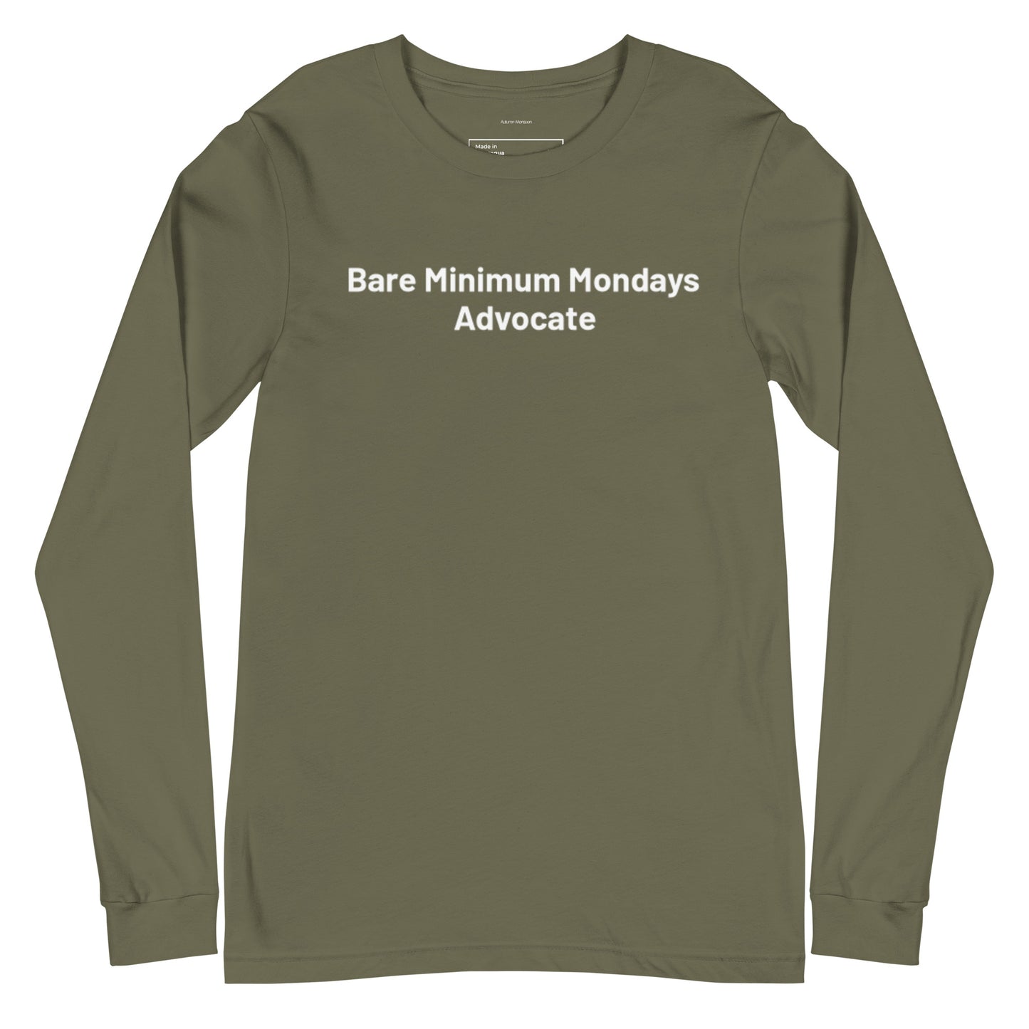 Green long-sleeve shirt with 'Bare Minimum Mondays Advocate' text on a white background