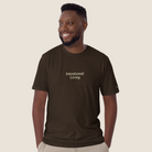 Man wearing a brown t-shirt with "Intentional Living" across the chest.