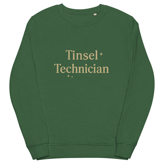 Green sweatshirt with 'Tinsel Technician' text on a white background