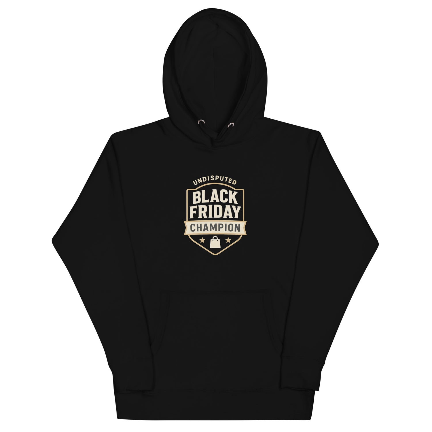 Black hoodie with 'Undisputed Black Friday Champion' text on a white background