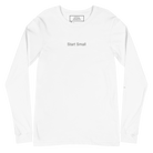 White long-sleeve shirt with 'Start Small' text on a white background