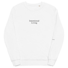 White sweatshirt with 'Intentional Living' text on a white background