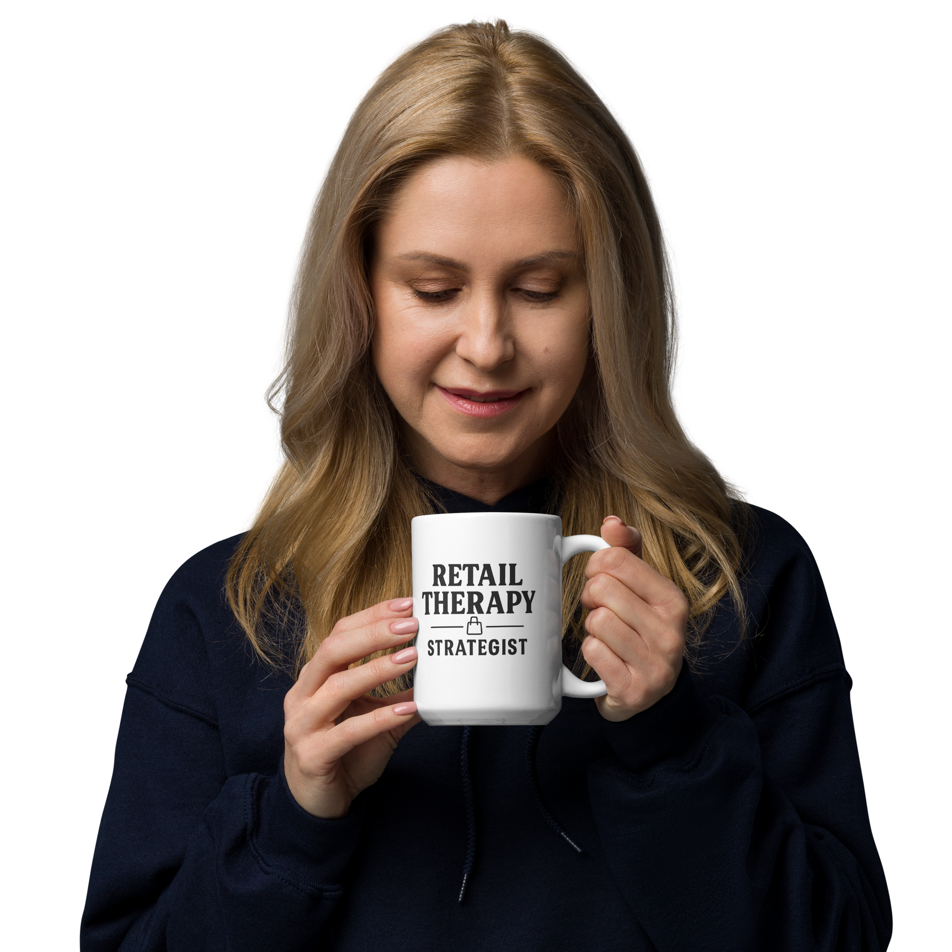Woman holding a mug with 'Retail Therapy Strategist' text on a white background